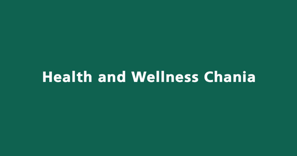 Health and Wellness in Chania